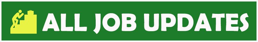 ALL JOB UPDATES